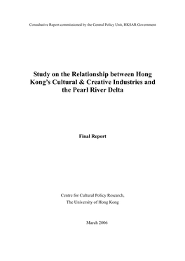 Study on the Relationship Between Hong Kong's Cultural & Creative