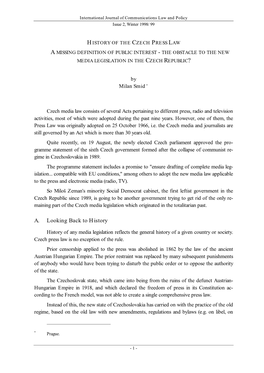 History of the Czech Press Law a Missing Definition of Public Interest - the Obstacle to the New Media Legislation in the Czech Republic?