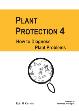 Plant Protection 4: How to Diagnose Plant Problems