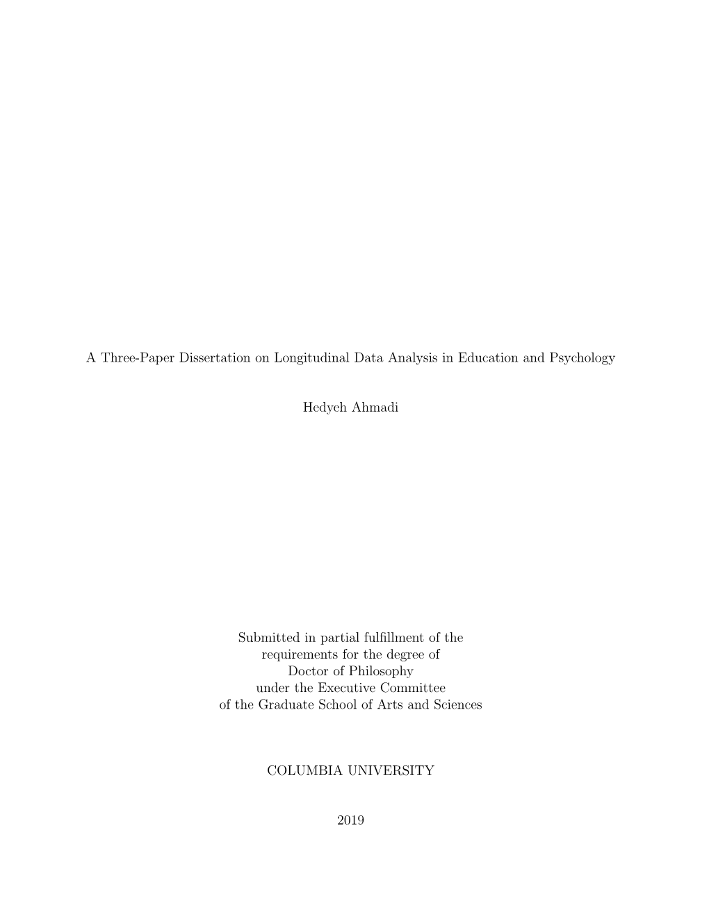 A Three-Paper Dissertation on Longitudinal Data Analysis in Education and Psychology