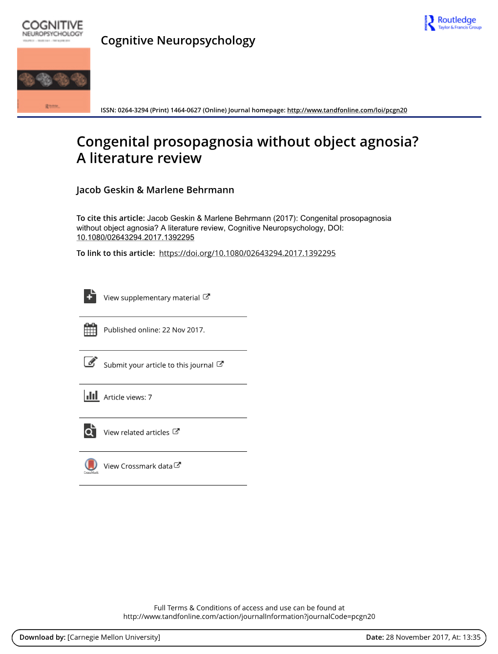 Congenital Prosopagnosia Without Object Agnosia? a Literature Review