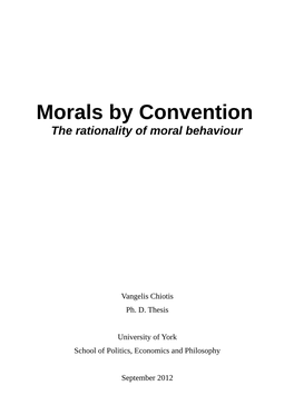 Morals by Convention the Rationality of Moral Behaviour