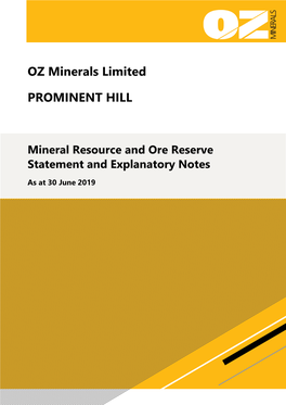 Prominent Hill Mineral Resource and Ore Reserve Statement and Explanatory Notes As at 30 June 2019
