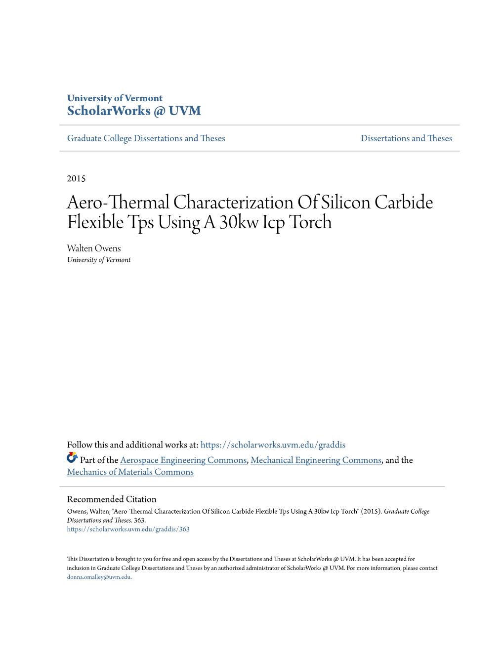 Aero-Thermal Characterization of Silicon Carbide Flexible Tps Using a 30Kw Icp Torch Walten Owens University of Vermont