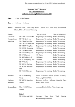 Minutes of the 3 Meeting of the Finance Committee Under the Yuen Long District Council in 2019 Date︰ 28 May 2019 (Tuesday) Ti
