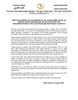 Press Statement on the Briefing by Dr. Salim Ahmed Salim, Au Special Envoy for Darfur, on the Status of the Implementation of the Au-Un Road-Map for Peace in Darfur