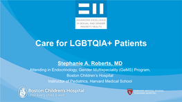 Care for LGBTQIA+ Patients