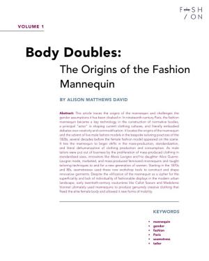 Body Doubles: the Origins of the Fashion Mannequin