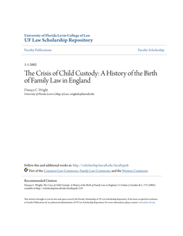 The Crisis of Child Custody: a History of the Birth of Family Law in England, 11 Colum
