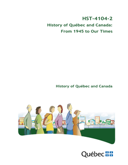 HST-4104-2 – History of Québec and Canada 1945 to Our Times