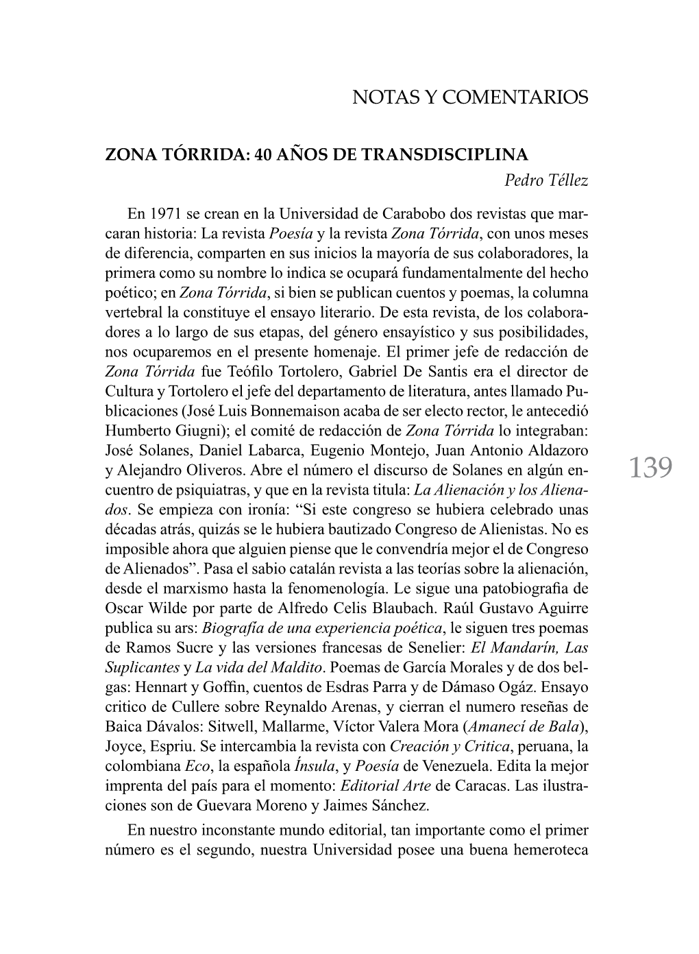 NOTAS Y COMENTARIOS Cional, Contienen Connotaciones Que Van Más Allá Del Instante Atrapado