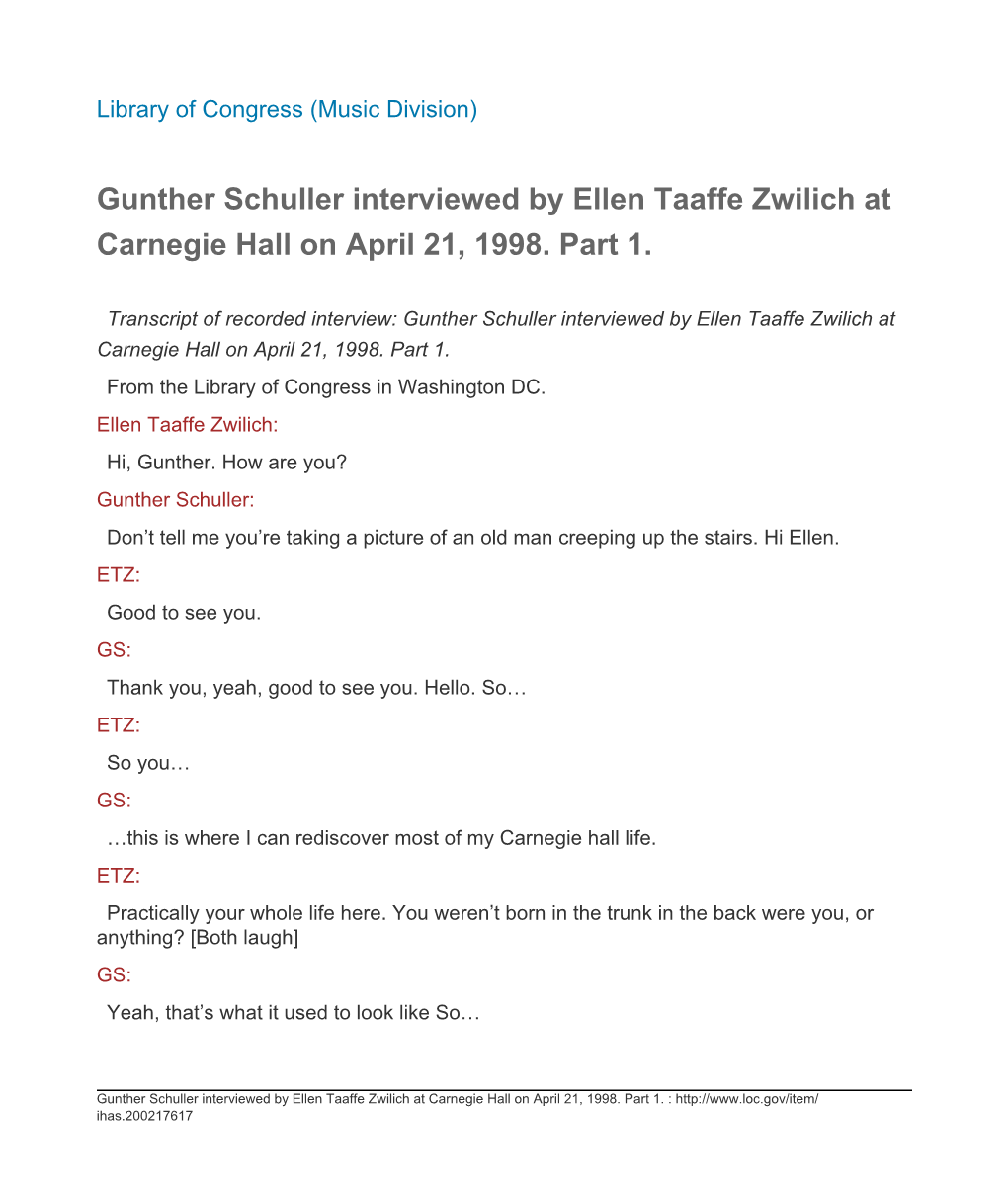 Gunther Schuller Interviewed by Ellen Taaffe Zwilich at Carnegie Hall on April 21, 1998