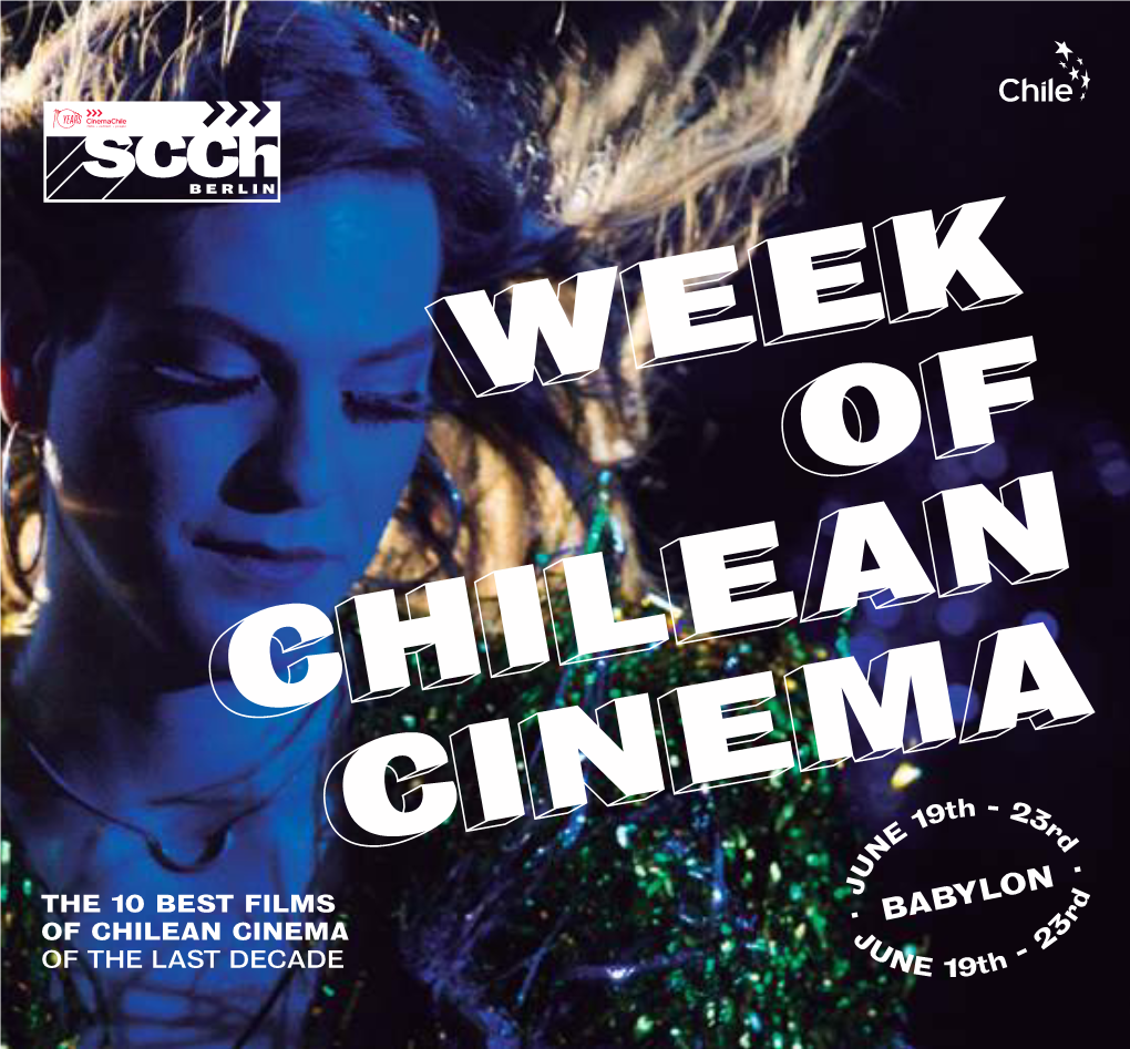 THE 10 BEST FILMS of CHILEAN CINEMA of the LAST DECADE Babylonberlin.Eu 2009 - 2019