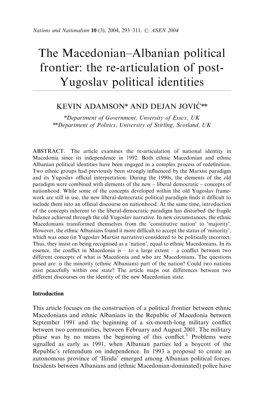 The Macedonian–Albanian Political Frontier: the Re-Articulation of Post- Yugoslav Political Identities