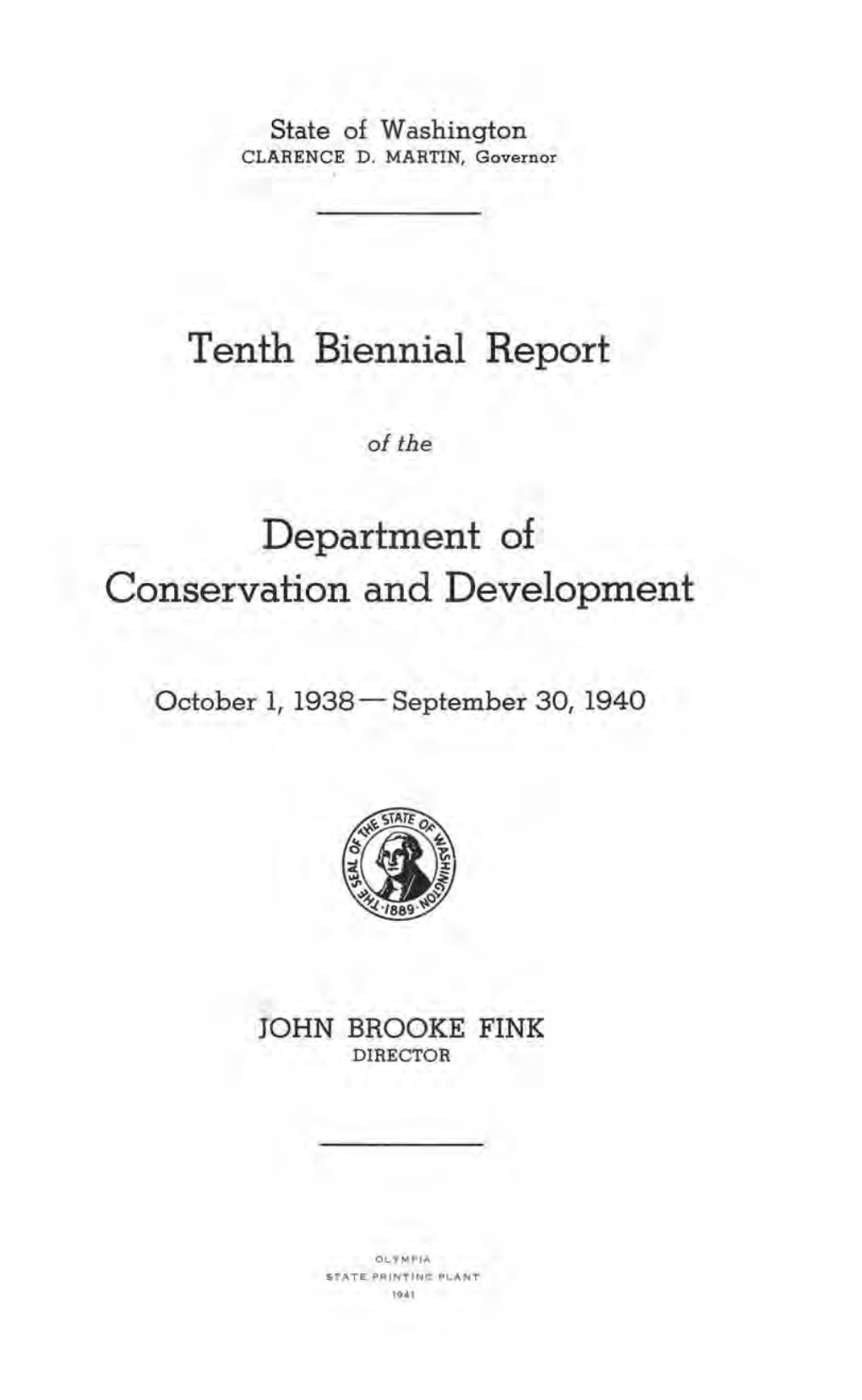 Tenth Biennial Report Department of Conservation and Development