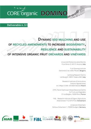 Dynamic Sod Mulching and Use of Recycled Amendments to Increase Biodiversity, Resilience and Sustainability of Intensive Organic Fruit Orchards and Vineyards