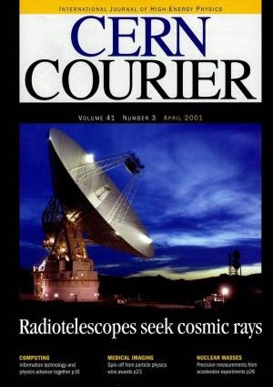 Radiotélescopes Seek Cosmic Rays
