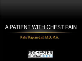 A Patient with Chest Pain