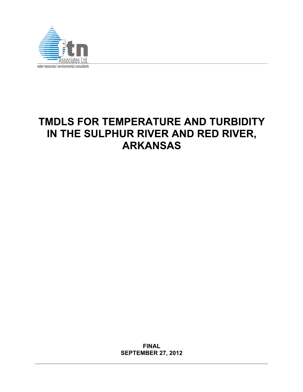 Tmdls for Temperature and Turbidity in the Sulphur River and Red River, Arkansas