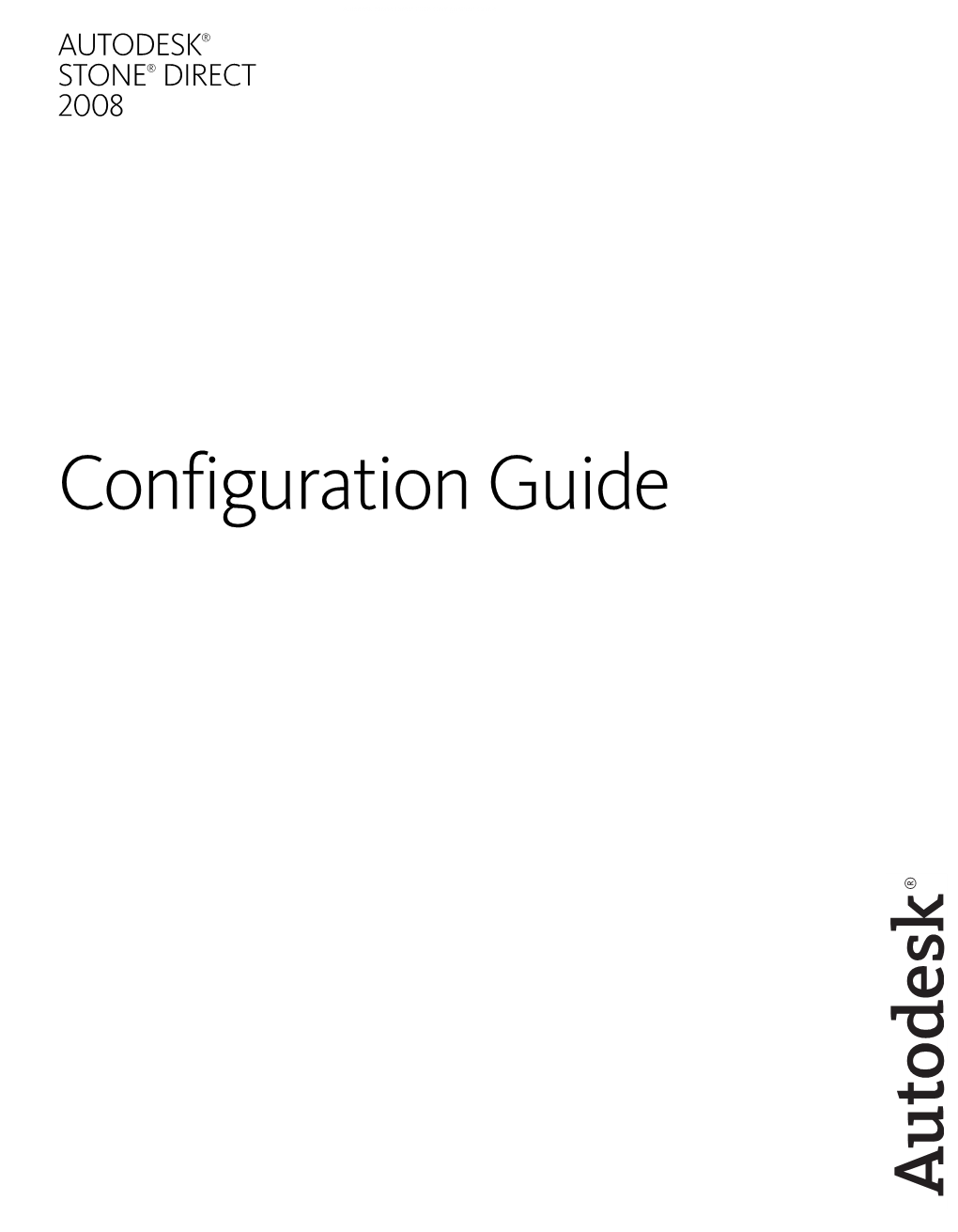 Configuration Guide AUTODESK® STONE® DIRECT 2008