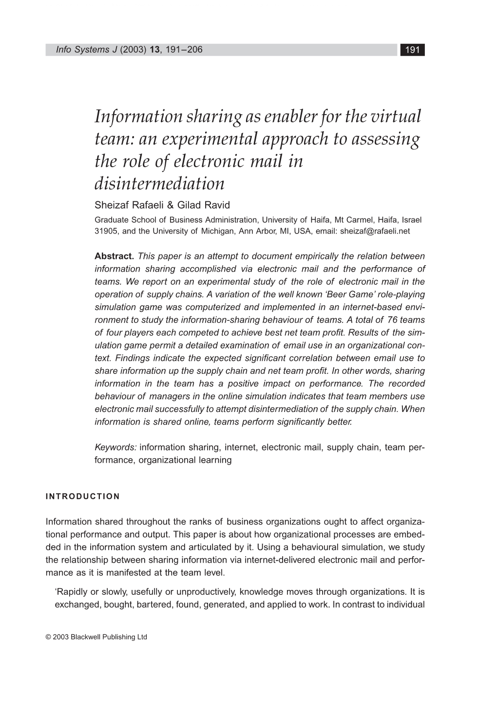 An Experimental Approach to Assessing the Role of Electronic Mail