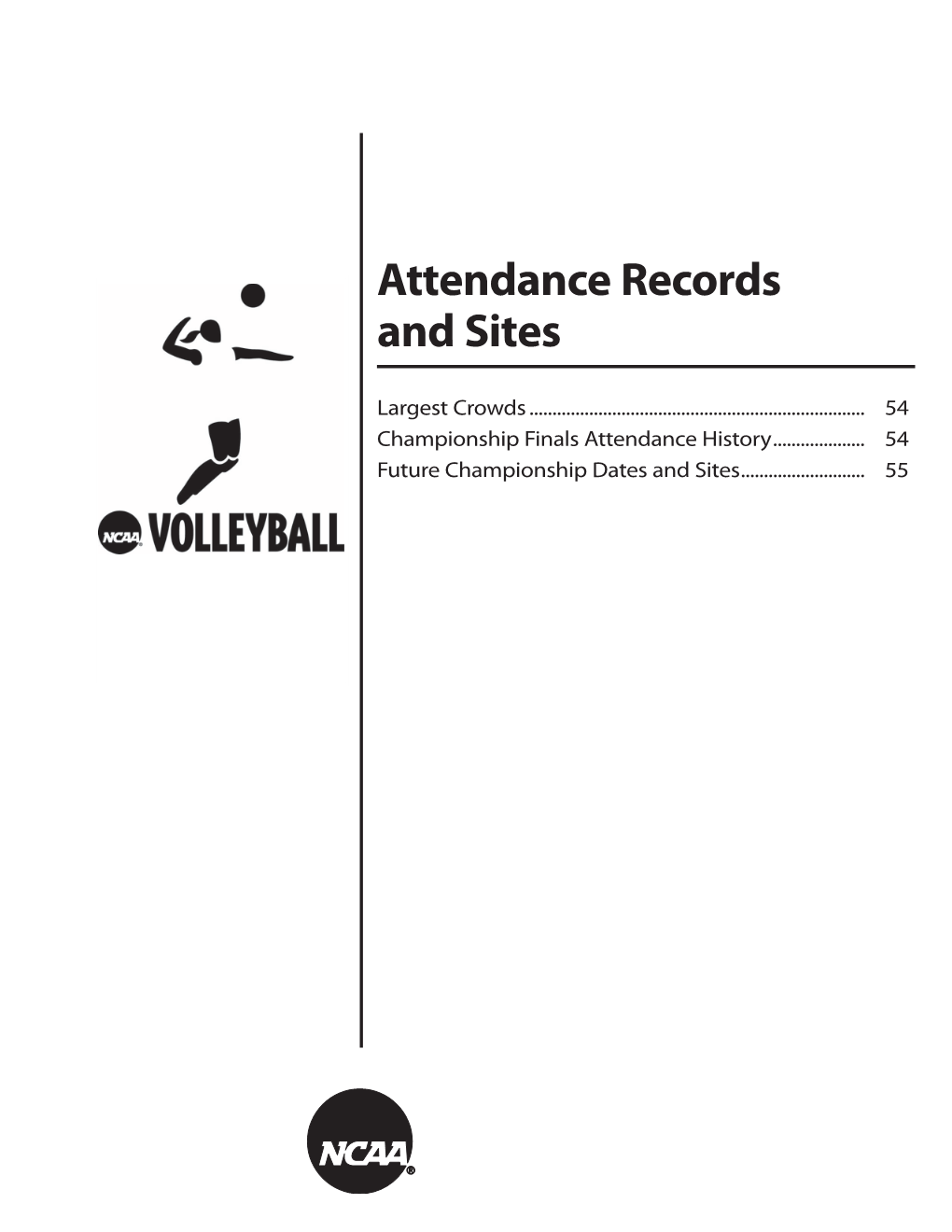 Attendance Records and Sites