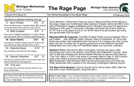 Michigan State Spartans (17-6, 7-3 B1G) the Rage Page (19-4, 6-4 B1G)