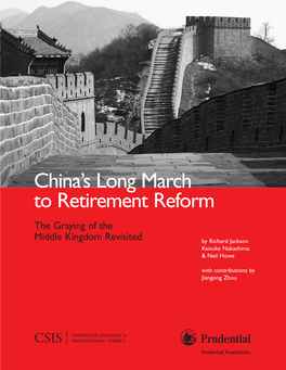 China's Long March to Retirement Reform