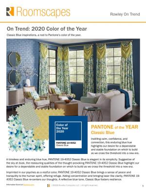 On Trend: 2020 Color of the Year Classic Blue Inspirations, a Nod to Pantone’S Color of the Year