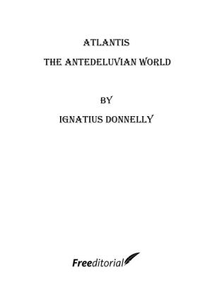 Atlantis the Antedeluvian World Ignatius Donnelly