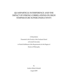 Quasiparticle Interference and the Impact of Strong Correlations on High Temperature Superconductivity