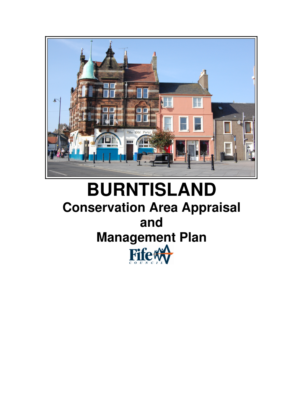 BURNTISLAND Conservation Area Appraisal and Management Plan