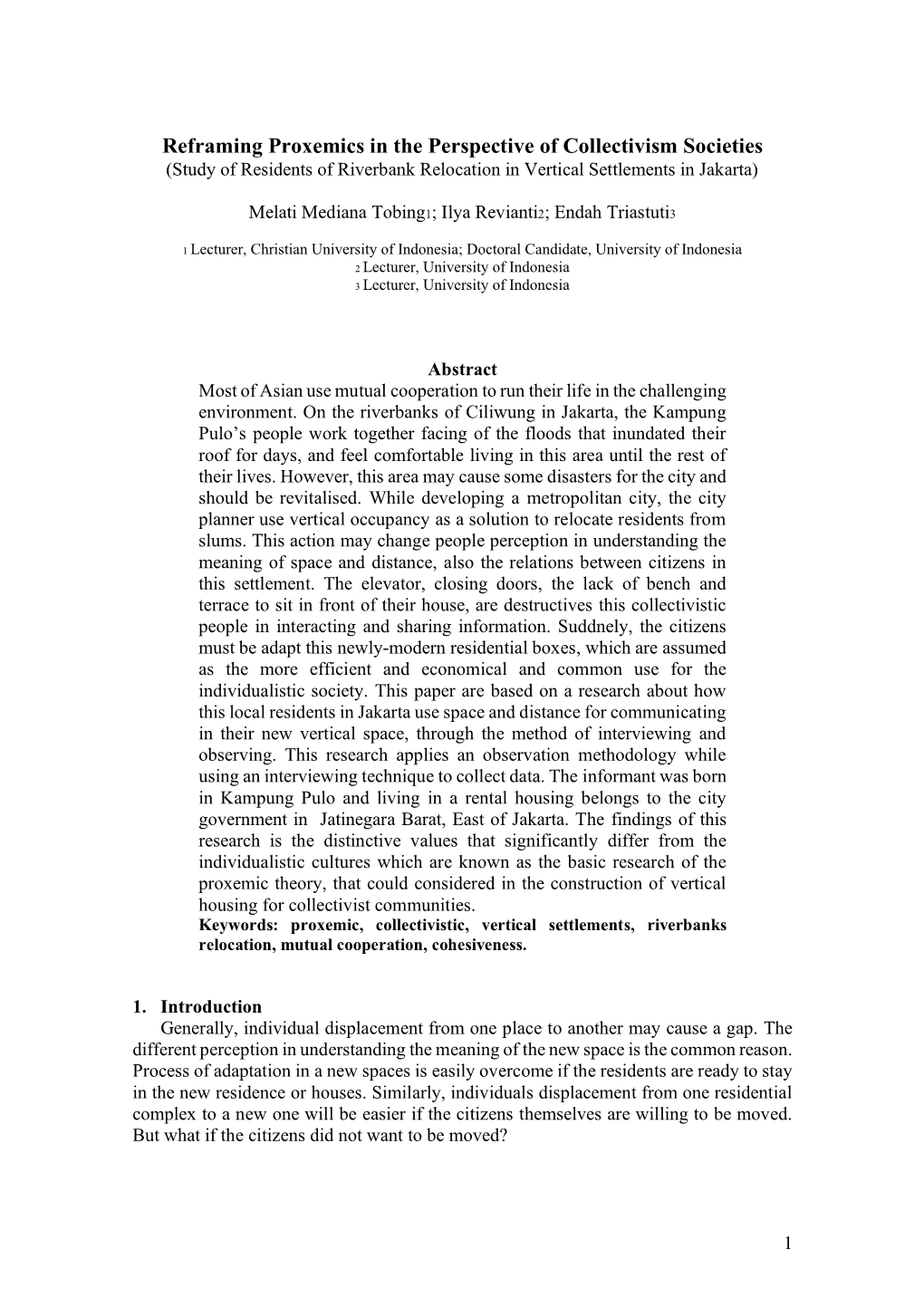 Reframing Proxemics in the Perspective of Collectivism Societies (Study of Residents of Riverbank Relocation in Vertical Settlements in Jakarta)