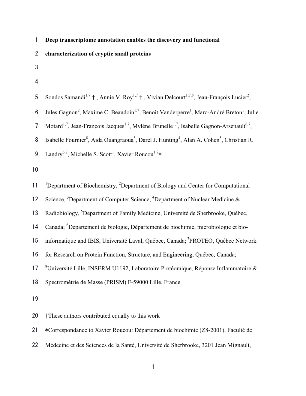 1 Deep Transcriptome Annotation Enables the Discovery and Functional 1 Characterization of Cryptic Small Proteins 2 3 4 Sondos S