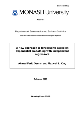 A New Approach to Forecasting Based on Exponential Smoothing with Independent Regressors