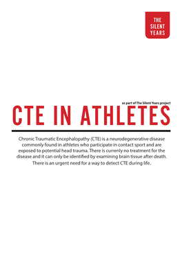 CTE in Athletesas Part of the Silent Years Project