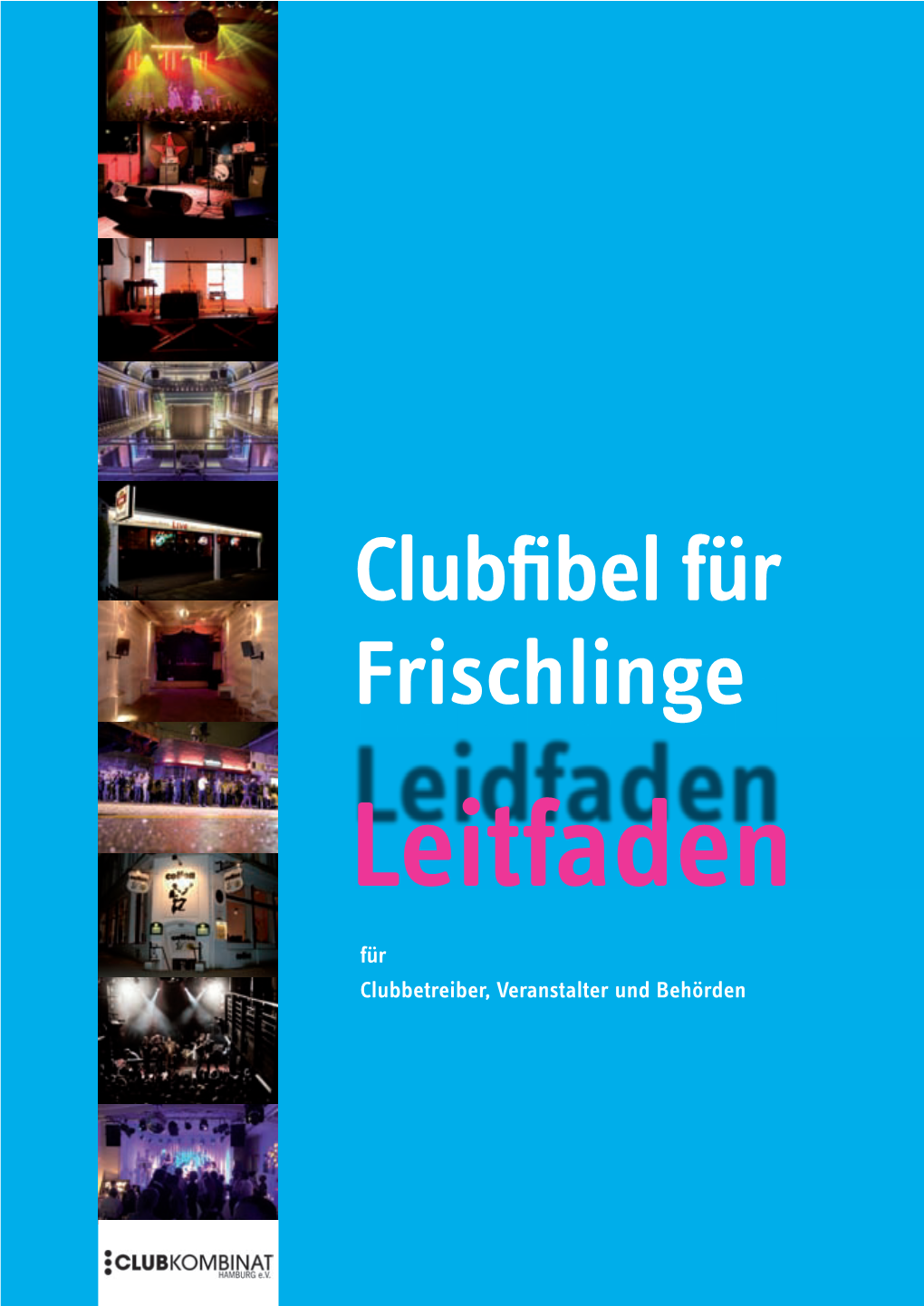 Clubfibel Für Frischlinge