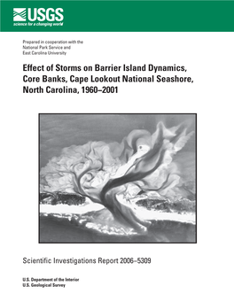 Effect of Storms on Barrier Island Dynamics, Core Banks, Cape Lookout National Seashore, North Carolina, 1960−2001