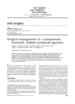 Oral Surgery Surgical Management of a Symptomatic Fractured, Ossified