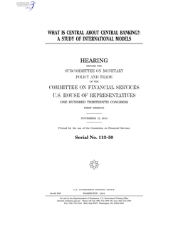 What Is Central About Central Banking?: a Study of International Models
