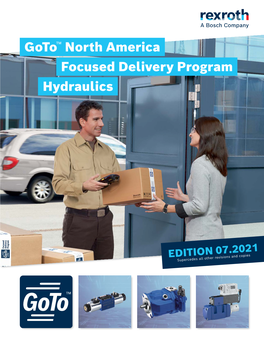 Goto™ North America Focused Delivery Program Hydraulics