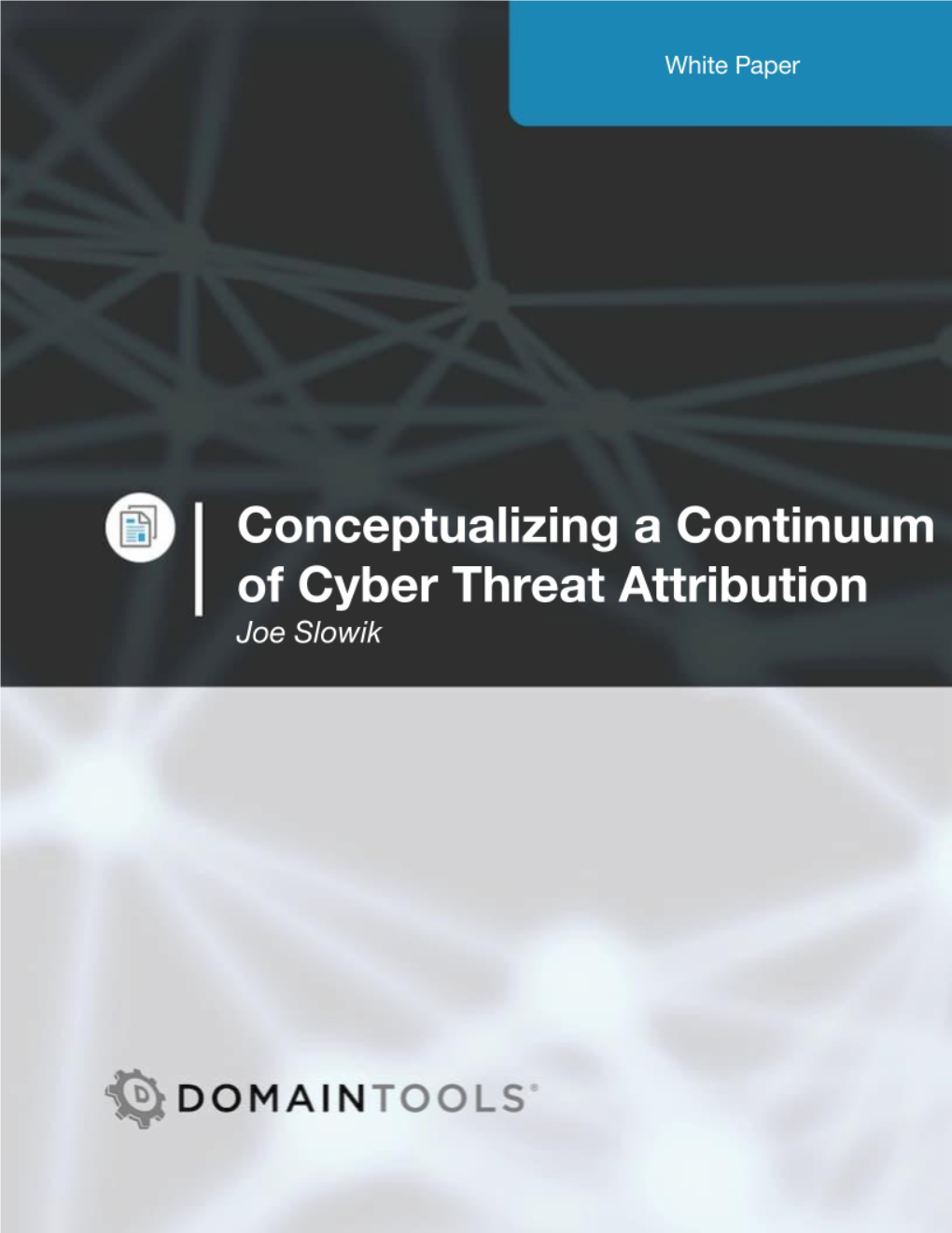 Conceptualizing a Continuum of Cyber Threat Attribution