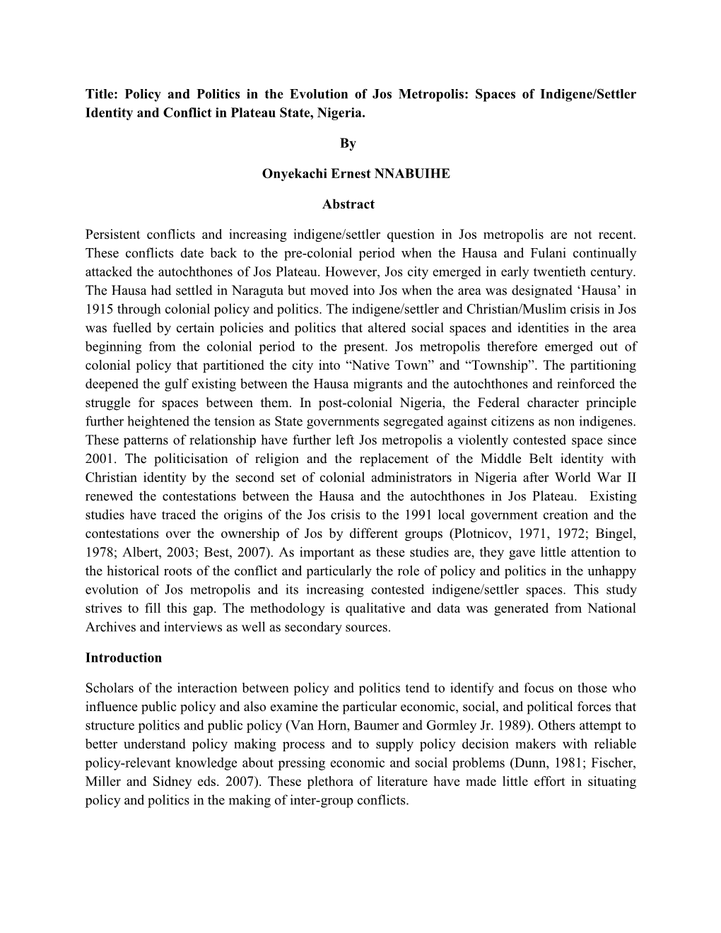 Spaces of Indigene/Settler Identity and Conflict in Plateau State, Nigeria