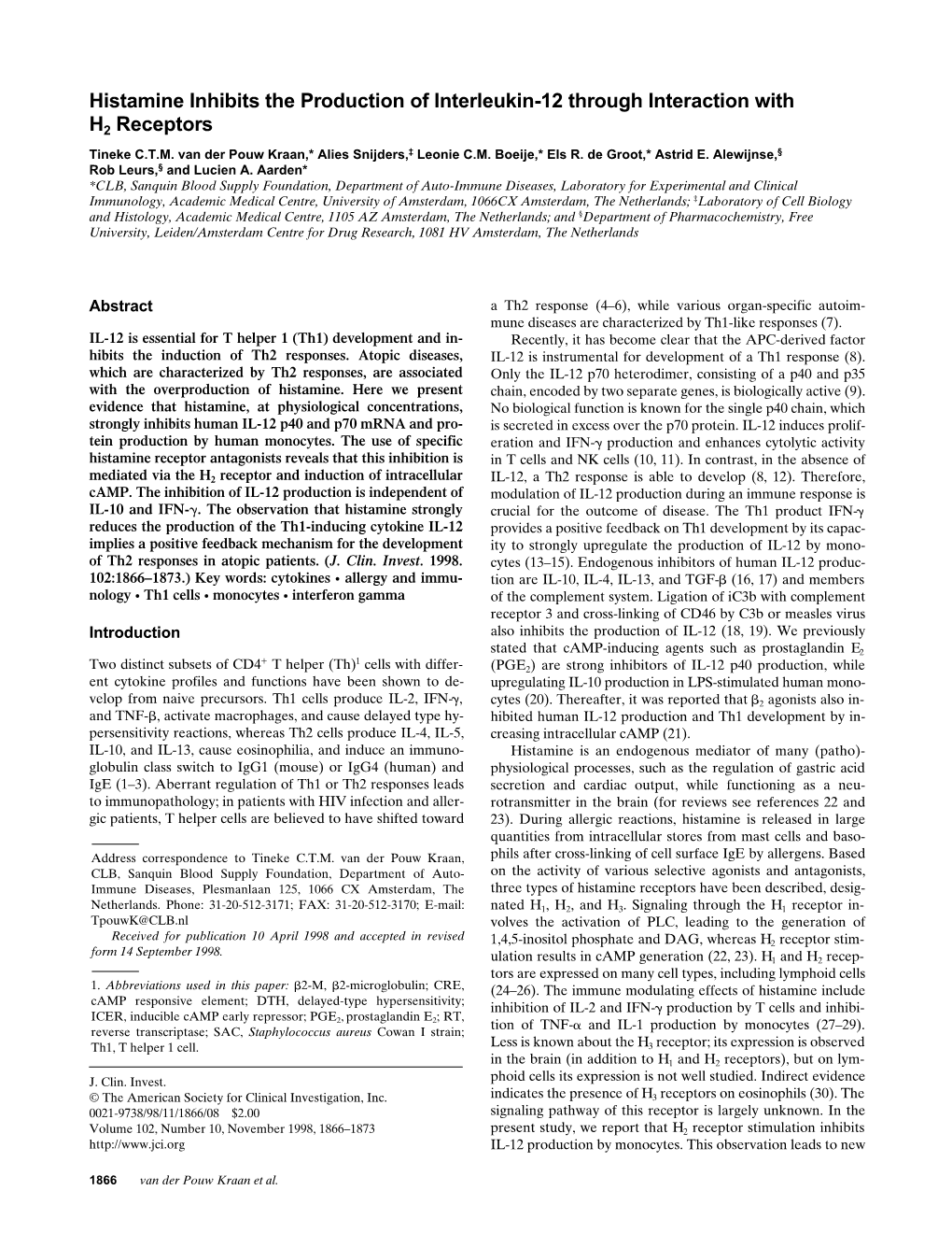 Histamine Inhibits the Production of Interleukin-12 Through Interaction with H2 Receptors Tineke C.T.M