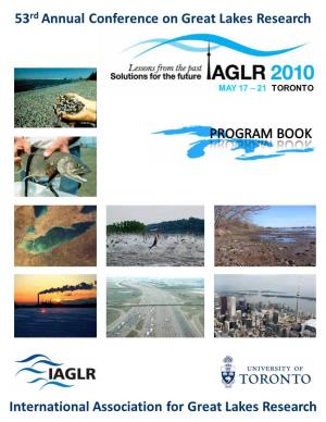 Program Book" Re- Flection Conveys a Message That Our Actions in the Basin Are Likely to Be Reflected in the Great Lakes