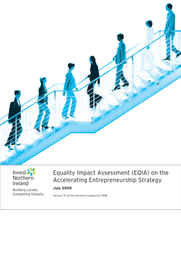 Equality Impact Assessment (EQIA) on the Accelerating Entrepreneurship Strategy July 2005