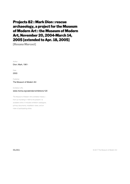 Mark Dion : Rescue Archaeology, a Project for the Museum of Modern Art : the Museum of Modern Art, November 20, 2004-March 14, 2005 [Extended to Apr