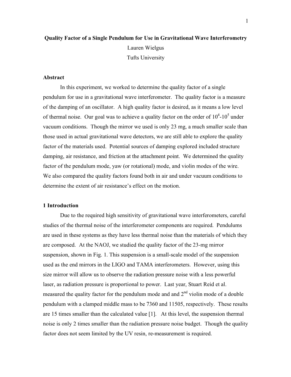 1 Quality Factor of a Single Pendulum for Use in Gravitational Wave