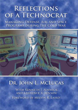Managing Defense, Air, and Space Programs During the Cold War