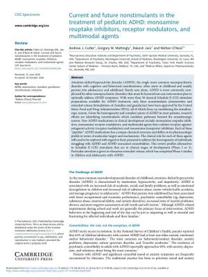 Current and Future Nonstimulants in the Treatment of Pediatric ADHD: Monoamine Reuptake Inhibitors, Receptor Modulators, And